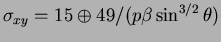 $\sigma_{xy} = 15 \oplus 49/(p\beta\sin^{3/2}\theta)$